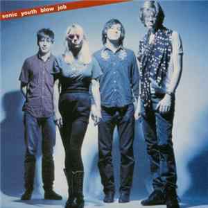 FLAC Sonic Youth - Blow Job