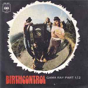 FLAC Birth Control - Gamma Ray Part 1 / 2