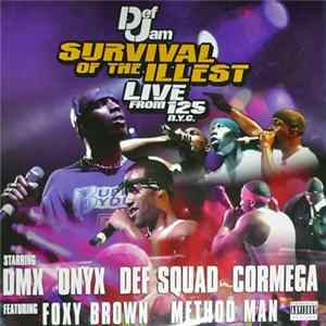 FLAC Various - Survival Of The Illest - Live From 125 N.Y.C.
