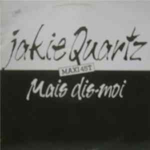 FLAC Jakie Quartz - Mais Dis-Moi