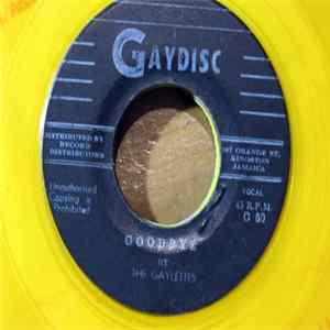 FLAC The Gaylettes - Don't Believe Her / Goodbye