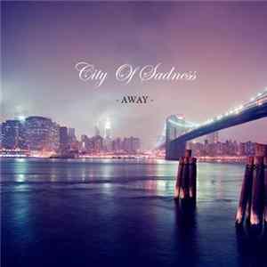 FLAC City Of Sadness - Away