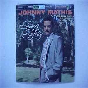 FLAC Johnny Mathis - Swing Softly