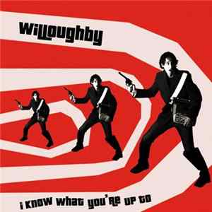 FLAC Willoughby - I Know What You're Up To