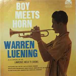 FLAC Warren Luening - Boy Meets Horn