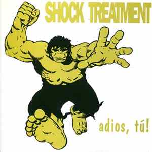 FLAC Shock Treatment - Adios, Tú!