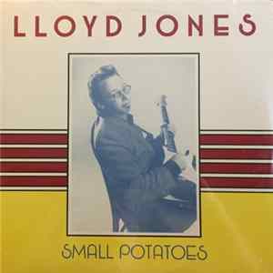 FLAC Lloyd Jones - Small Potatoes