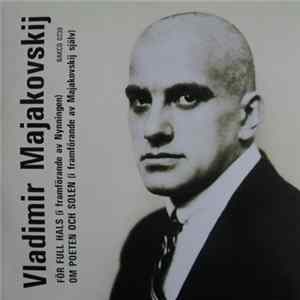 FLAC Vladimir Mayakovsky, Nynningen - Vladimir Majakovskij