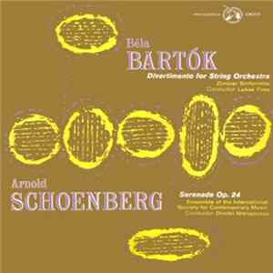 FLAC Béla Bartók / Arnold Schoenberg - Divertimento For String Orchestra / Serenade Op. 24