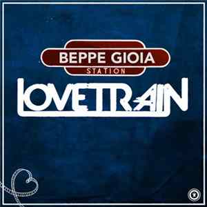 FLAC Beppe Gioia - Love Train