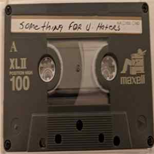 FLAC DJ Screw - Something for U Haters