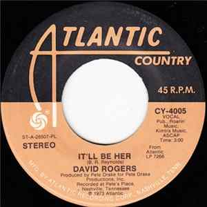 FLAC David Rogers - It'll Be Her / Singin' Star