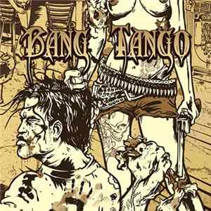 FLAC Bang Tango - Pistol Whipped In The Bible Belt