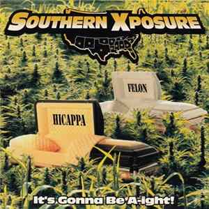 FLAC Southern Xposure - It's Gonna Be A-ight!
