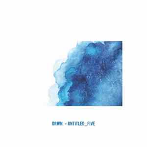 FLAC DRWN. - Untitled_Five