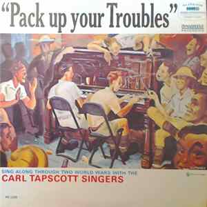 FLAC Carl Tapscott Singers - Pack Up Your Troubles