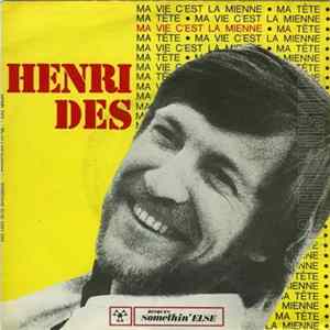 FLAC Henri Des - Ma Vie C'est La Mienne / Ma Tête