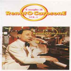FLAC Renato Carosone - Il Meglio Di Renato Carosone Vol. 1