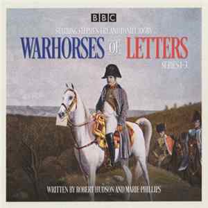 FLAC Stephen Fry, Daniel Rigby, Robert Hudson , Marie Phillips - Warhorses Of Letters: Series 1-3