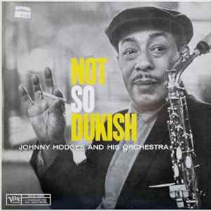 FLAC Johnny Hodges And His Orchestra - Not So Dukish
