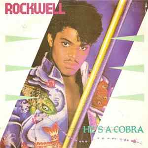 FLAC Rockwell - He's A Cobra