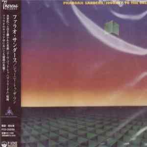 FLAC Pharoah Sanders - Journey To The One