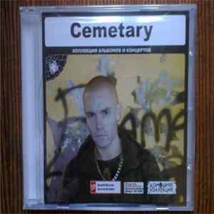 FLAC Cemetary - Коллекция Альбомов И Концертов