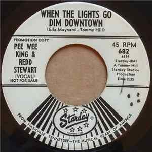 FLAC Pee Wee King, Redd Stewart - When The Lights Go Dim Downtown
