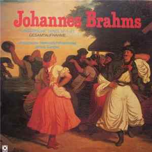 FLAC Johannes Brahms − Ungarische Nationalphilharmonie, Janos Sandor - Ungarische Tänze Nr. 1-21 (Gesamtaufnahme)