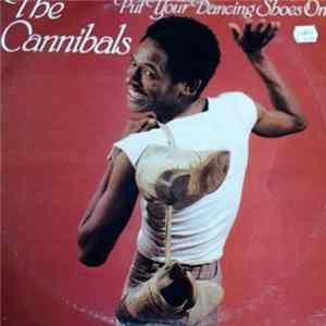 FLAC The Cannibals - Put Your Dancing Shoes On