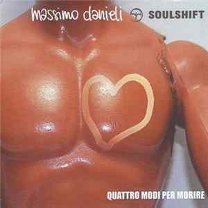 FLAC Massimo Danieli Soulshift - Quattro Modi Per Morire