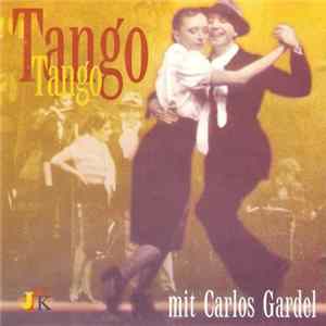 FLAC Various - Tango, Tango (Die Besten Argentinischen Tangos 1920-1940)