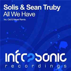 FLAC Solis & Sean Truby - All We Have