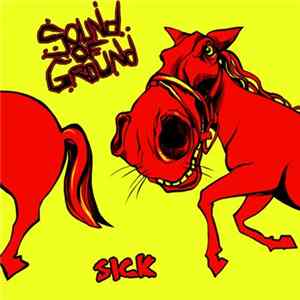 FLAC Sound Of Ground - Sick