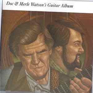 FLAC Doc & Merle Watson - Doc & Merle Watson's Guitar Album