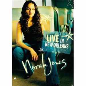 FLAC Norah Jones - Live In New Orleans