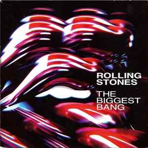 FLAC Rolling Stones, The - The Biggest Bang