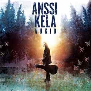 FLAC Anssi Kela - Aukio