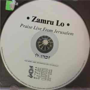 FLAC Various - Zamru Lo: Praise Live From Jerusalem