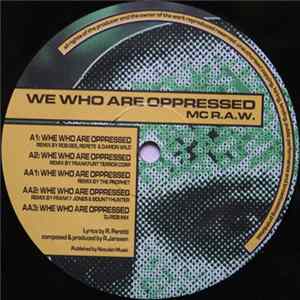 FLAC MC R.A.W. - We Who Are Oppressed