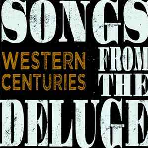 FLAC Western Centuries - Songs From The Deluge