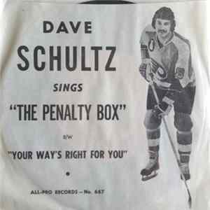 FLAC Dave Schultz - Penalty Box / Your Way's Right For You