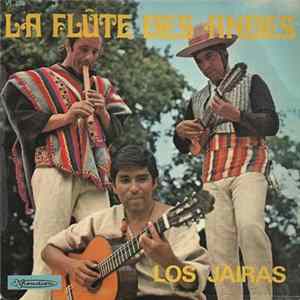 FLAC Los Jairas - La Flûte Des Andes