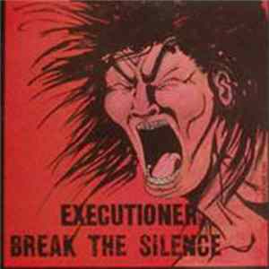FLAC Executioner - Break The Silence