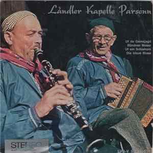 FLAC Ländler Kapelle Parsenn - Uf De Gemsjagd