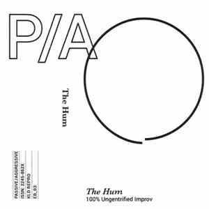 FLAC The Hum - 100% Ungentrified Improv