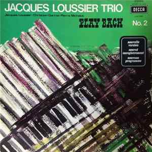 FLAC Jacques Loussier Trio - Play Bach Nº 2