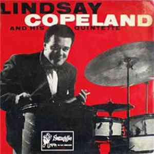 FLAC Lindsay Copeland & His Quintette - Get A Load Of That Crazy Walk