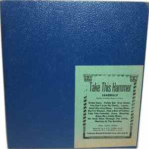 FLAC Leadbelly - Take This Hammer: Huddie Ledbetter Memorial Album