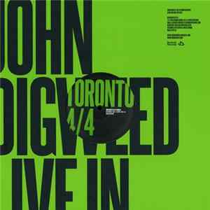 FLAC John Digweed - Live In Toronto 4/4